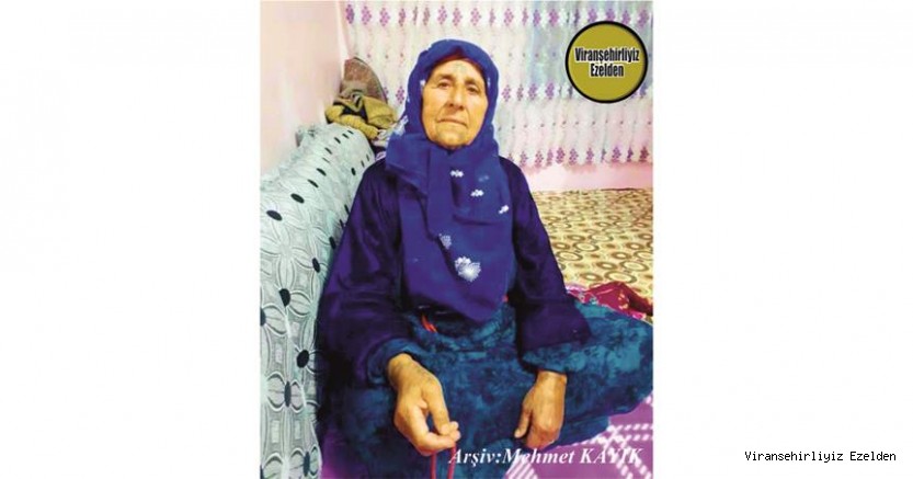 Viranşehir’de 28 11 2020 Günü Vefat etmiş, Aslanbaba Köyünden Değerli Annelerimizden Merhume Fasla Korak