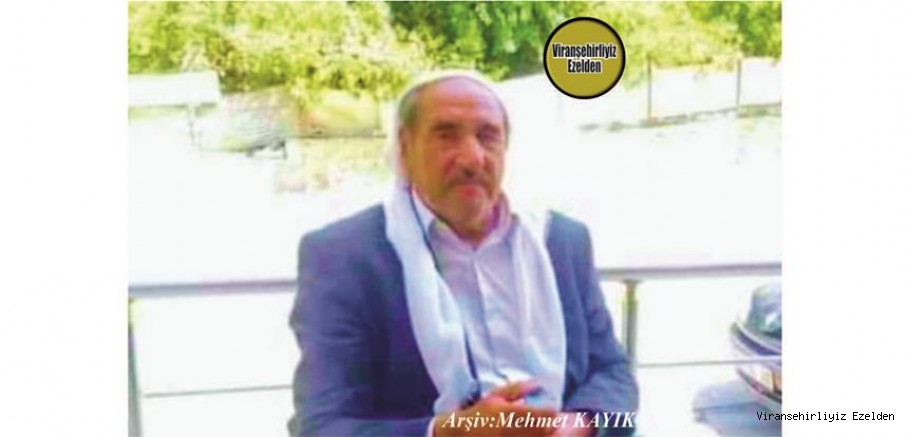 Viranşehir’de 29 Ocak 2021 Günü Vefat etmiş, Muhtar Salih olarak tanınan, Tiftil KÖyü Eski Muhtarı Merhum Salih Güçtekin