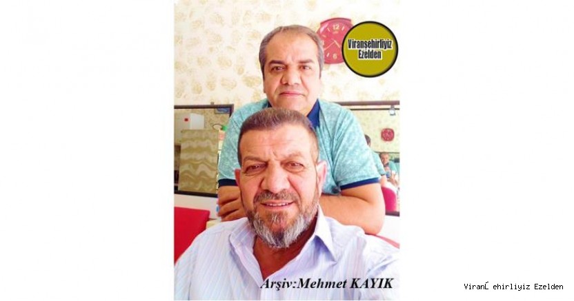 Viranşehir’de Berberlik Sektöründe Esnaflık Yapmış, Usta Berber İsmail Yaşar ve Usta Şoför Necati Güzelses