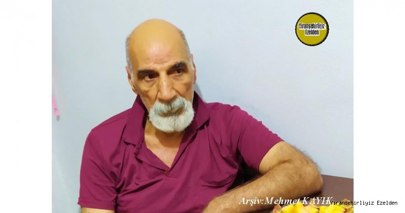 Viranşehir’de Dayı Feyzi(Kadırgalı Feyzi) Olarak Tanınan, şimdi Diyarbakır’da Yaşayan Feyzi Güngör