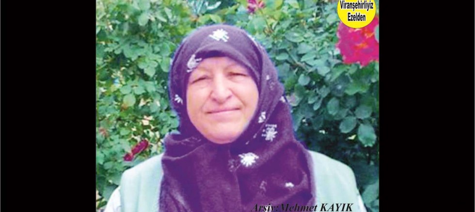 Viranşehir’de Değerli Annelerimizden Olan, Merhume Sultan Yıldırım