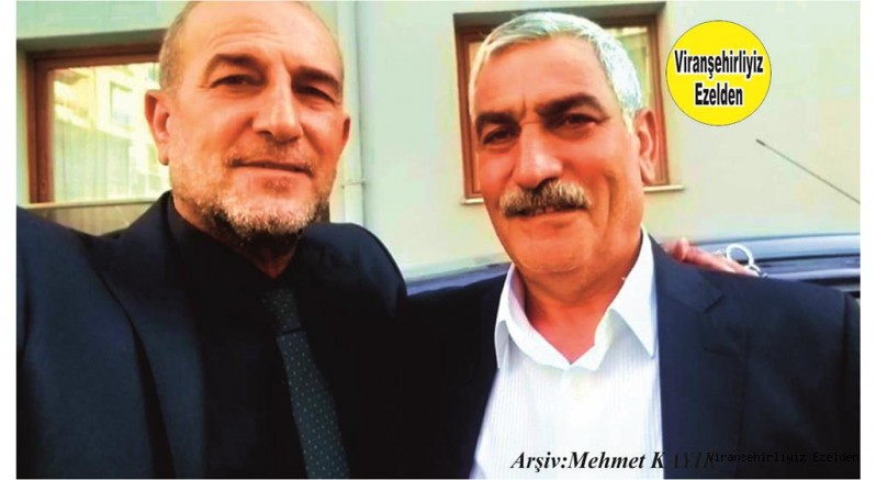 Viranşehir’de Dürüstlükleri ve Mertlikleri ile Sevilen Koçero Ailesi Fertlerinden Fahri Niğit ve Kardeşi Ahmet(Kocero) Niğit