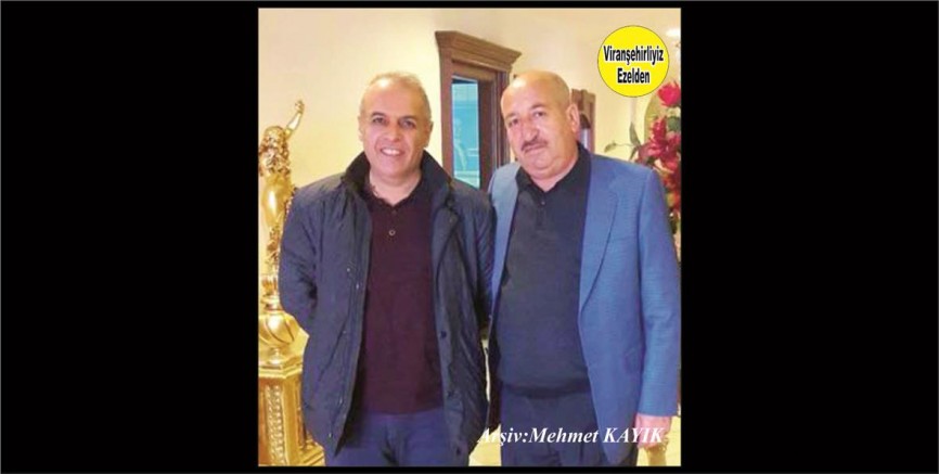 Viranşehir’de Eczane işleten Abdülkerim Etli ve Arkadaşı Oğlakçı Köyü Muhtarı Hadi Yüksel