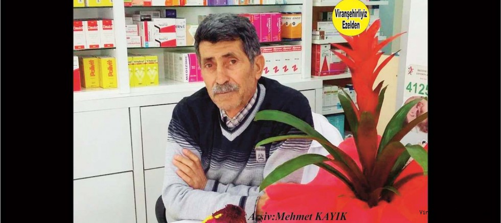Viranşehir’de Eczane Sektöründe Yıllarca Kalfalık Yapmış, İstanbul’da Yaşayan Sevilen İnsan Mehmet Tatar