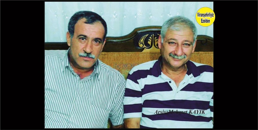 Viranşehir’de Elektrikçi Rağıp olarak tanınan Ragıp Doğru ve Arkadaşı Cesur Durdu