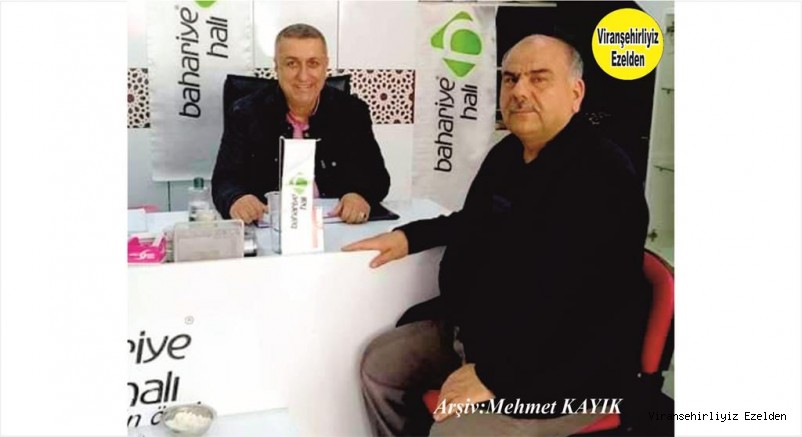 Viranşehir’de Esnaflığa yeni adım atmış olan, Mehmet Adnan Ayaz ve Emekli Okul Müdürlerimizden Nusret Gönüllü
