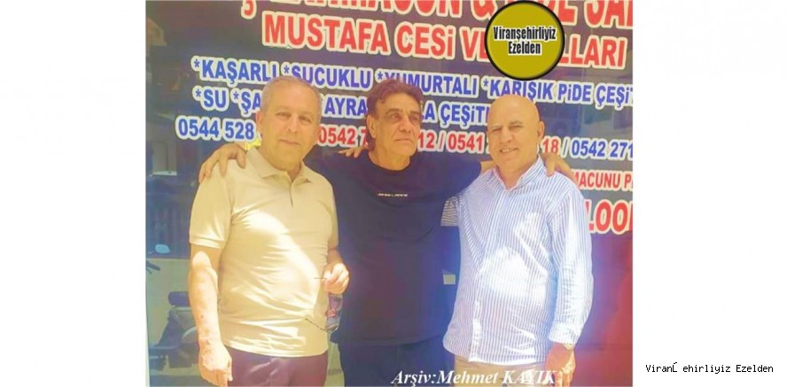 Viranşehir’de Fırıncılık Sektöründe Esnaflık Yapmış, Usta Fırıncı Mustafa Çakın(Cesi), Emekli Nüfus Memuru Ali Polatkol ve Ali Özilice