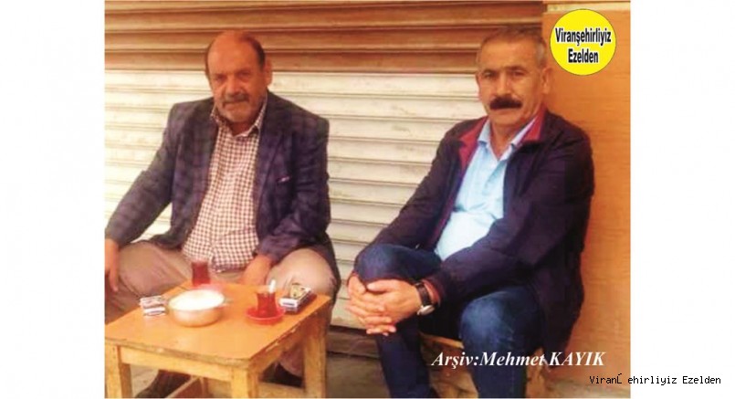 Viranşehir’de Giyim Sektöründe Esnaflık Yapmış, Sevilen İnsan Rafet Araz(Kaptan Rafet – Terzi Rafet) ve Sinan Köroğlu