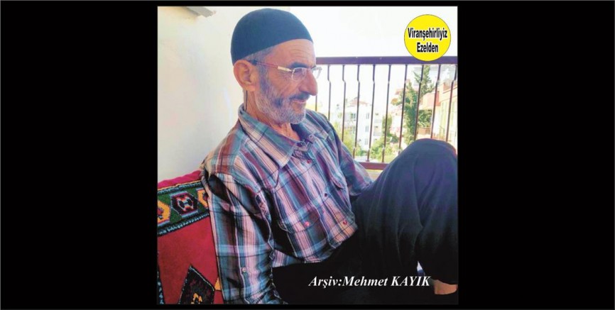 Viranşehir’de Hacı Mehemet Abdo Salihin Torunu olarak tanınan Hamo(Mehmet) Karadağ