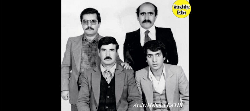 Viranşehir’de Kanaat Önderi – Dava Adamı Olarak Sevilen Sayılan Değerli İnsan Avukat Mehmet Münir Öztürk, Seydo Eren,  Abdurrahman Öztürk ve Rehan Kaya