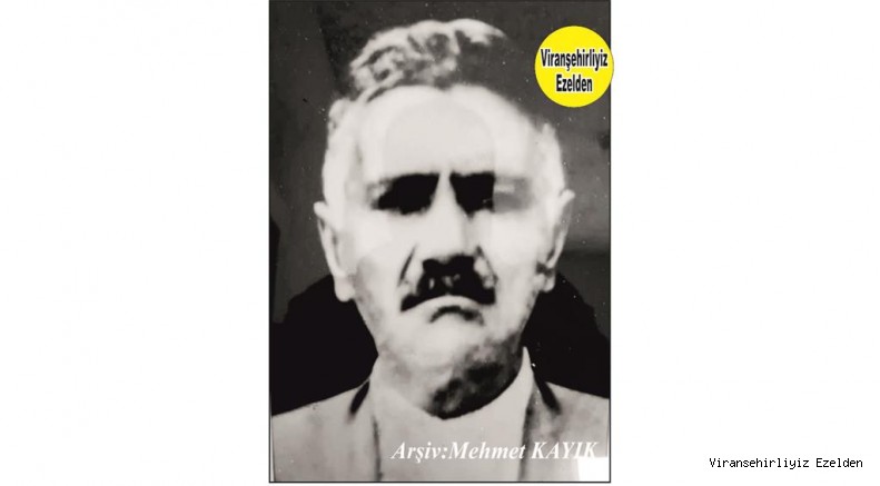 Viranşehir’de Kanaat Önderi ve Dava Adamı Hacı Halil olarak tanınan Merhum Hacı Halil Kaya