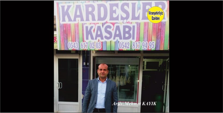 Viranşehir’de Kasap Halil olarak tanınan Kasap Halil Ağaçlı