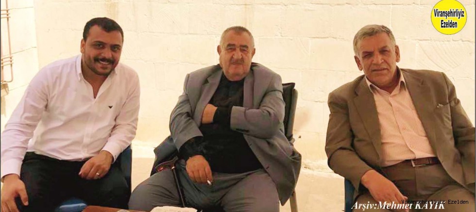 Viranşehir’de Koko Dayı olarak Tanınan Merhum Abdulkadir Bayoğlu, Kanaat Önderi Nezir Öztop ve İş İnsanı Gökhan Akyürek