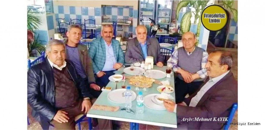 Viranşehir’de Lokanta Sektöründe Esnaflık Yapmış, Mahmut Yücel, Şeyhmus Kaplan, Ahmet Yıldız, Adnan Öztürk ve İlhan Yılnur