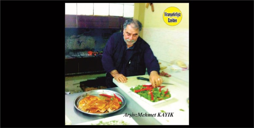 Viranşehir’de Lokanta ve Kebap Sektöründe Esnaflık Yapmış, Sevilen İnsan Ali Çelikten(Aliyê Êlı)