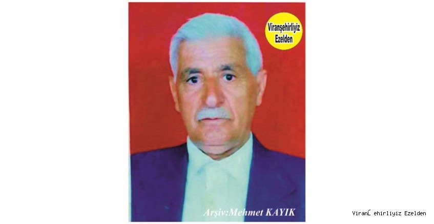 Viranşehir’de Melle Adem olarak Tanınan, Sevilen İnsan Merhum Adem Karabulut