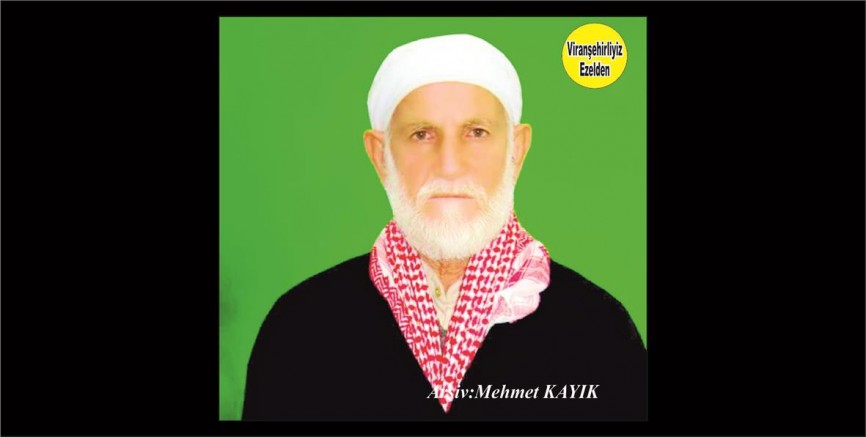 Viranşehir’de Melleye Sor olarak Tanınan Abdulaziz Çalışkan