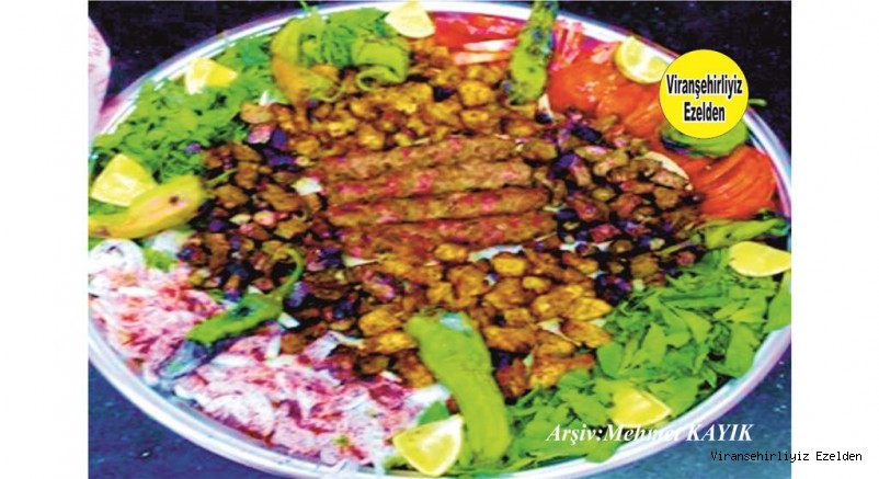 Viranşehir'de Meşhur Karışık Kebabı