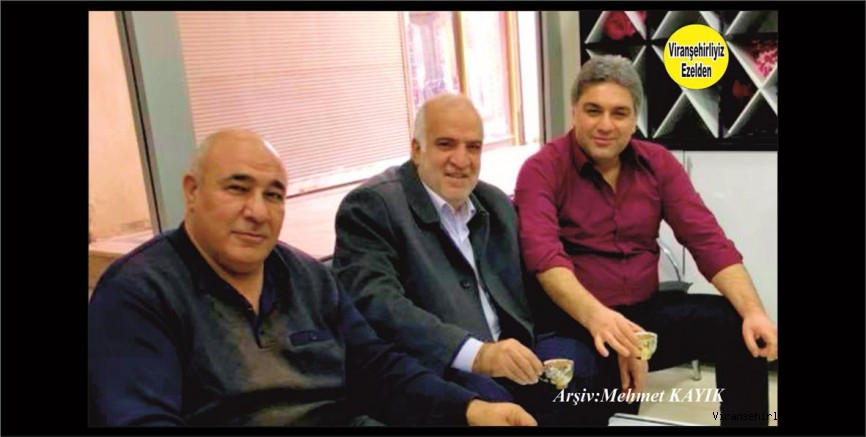 Viranşehir’de Meslek Sektöründe Sevilen Mehmet Serin, Sıraç Taşçı ve İlhan Yılnur