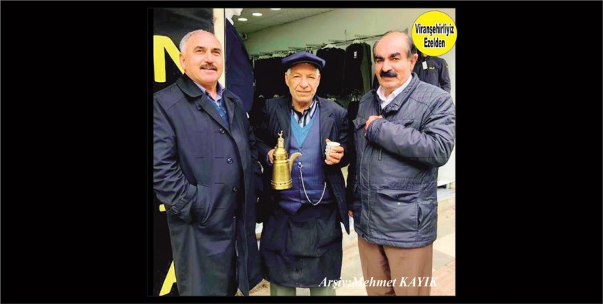 Viranşehir’de Mırra(Acı Kahve) Sektöründe Yıllarca Esnaflık Yapmış, Usta Mırracı Ahmet Barik(Karadayı), Kerim Özkan ve Nevaf Dişli