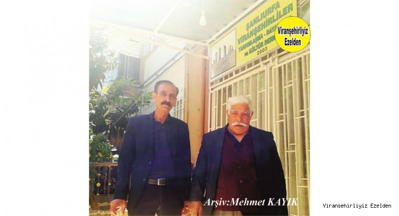 Viranşehir’de Muhtar lakabıyla tanınan Değerli Güzel insan Abuzer Kapan ve Hasan Duran