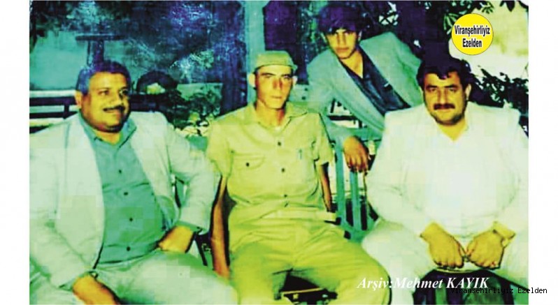 Viranşehir’de Muhtar olarak tanınan Merhum Mehmet Diken, Merhum Abdulkadir(Abit Keko Dayı) Bayoğlu ve Hadi Diken