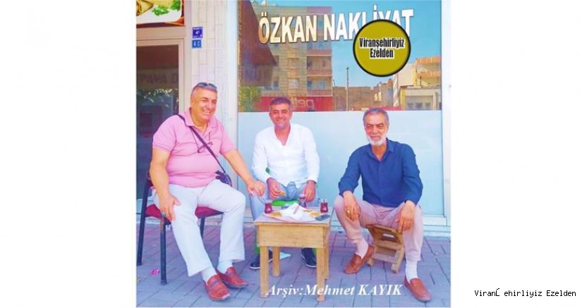 Viranşehir’de Nakliyat Sektöründe Esnaflık Yapmış, Sadun Özkan, Mehmet Adnan Ayaz ve Mehmet Öztürk