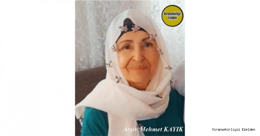 Viranşehir’de PTT Müdürlüğü Bünyesinde Yıllarca Görev Yapmış, Değerli Annelerimizden olan Edibe Gönüllü(Edibe Ana)
