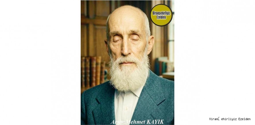 Viranşehir’de Sayılan Sevilen Değerlerimizden olan, Merhum Hafız Mahmut Ezberci