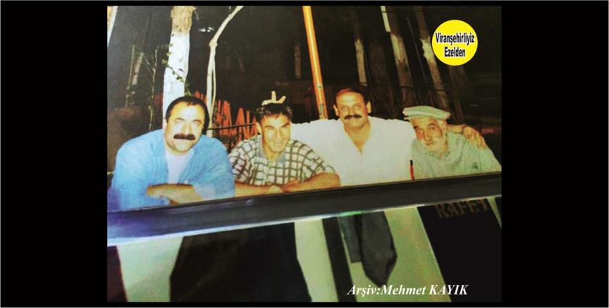 Viranşehir‘de Sembol Olmuş, Merhum Mehmet Denli(Hemmed Dino), Çeço Kalender, Rafet Araz(Terzi Kaptan Rafet), Çeço Kalender ve Bilal Çelikten