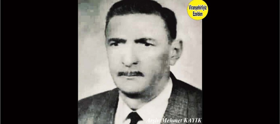 Viranşehir’de Sevilen Değerlerimizden Merhum Hacı Eyyüp Akdoğan
