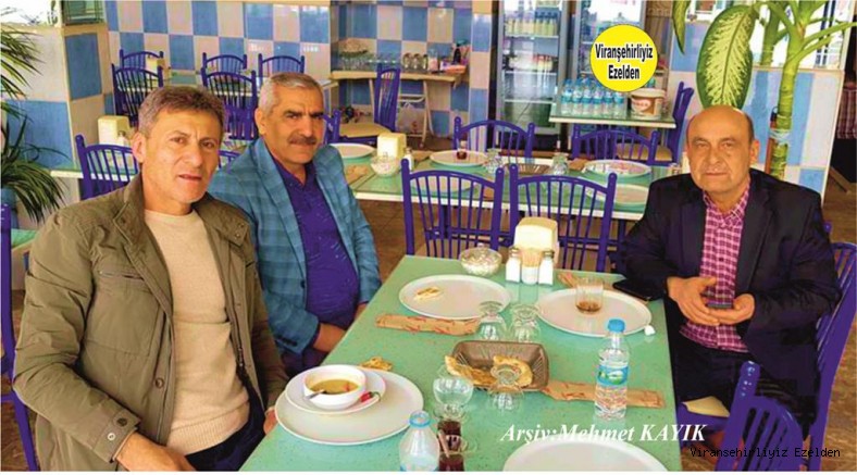 Viranşehir’de Sevilen Değerlerimizden olan Adnan Öztürk, Ahmet Yıldız ve Mahmut(Mahmut Usta) Yücel