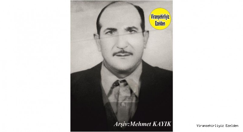 Viranşehir’de Sevilen Değerlerimizden olan, Merhum Mustafa Moğul