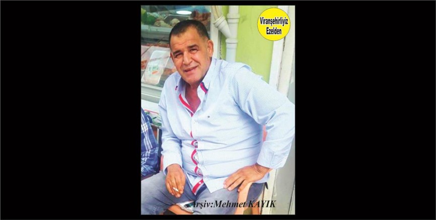 Viranşehir’de Sevilen Değerlerimizden olan ve Yakın Zamanda Aramızdan ayrılan, Merhum Mahmut Aydoğan