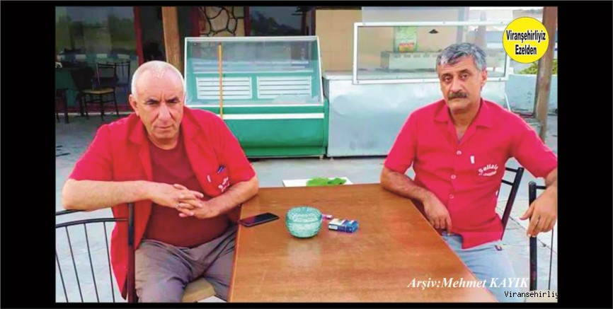 Viranşehir’de Şeyh Baba olarak tanınan, Merhum Şeyh Mustafa Durdu ve Akrabası Sinan Duyunç