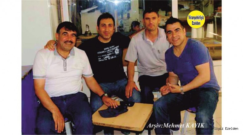 Viranşehir’de Usta Terzilerimizden Halil Dişçi, Sinan Erdemci, Ferec Serçe ve Gazeteci Mustafa Şekeoğlu