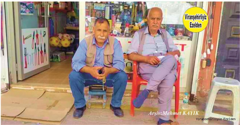 Viranşehir’de Uzun Yıllardan Beridir Karacadağ Caddesinde Esnaflık yapan, Eshat Diken ve Merhum Bubo Çağrı