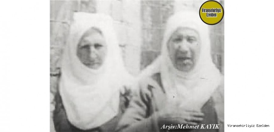 Viranşehir’de Vefat etmiş, Değerli Annelerimizden olan, Merhume Hacı Emine Gönüllü ve Gelini Merhume Hacı Emine Gönüllü