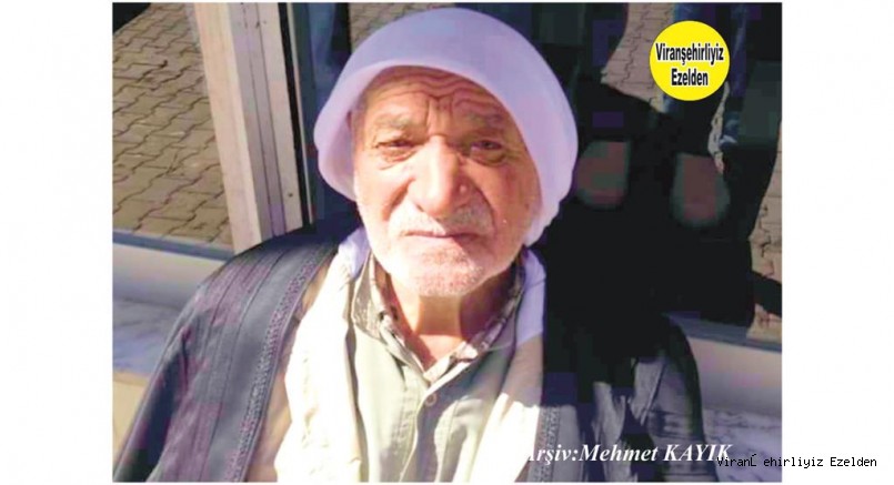 Viranşehir’de Vefat Etmiş, Merhum Hacı Mehmet Gündüz
