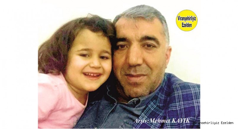 Viranşehir ‘de Yakın zamanda Küçük yaşta Vefat etmiş, Merhume Yeşim Tokuyucu ve Babası Mikail Tokuyucu
