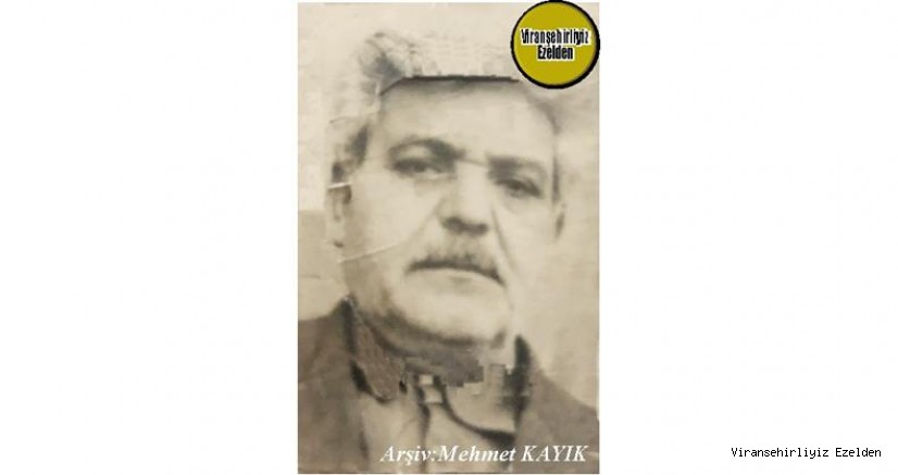 Viranşehir’de Yıllarca Arzuhalcı Olarak Hizmet vermiş, Beyefendi Kişiliği ile Sevilen İnsan Merhum Kazım Özalp