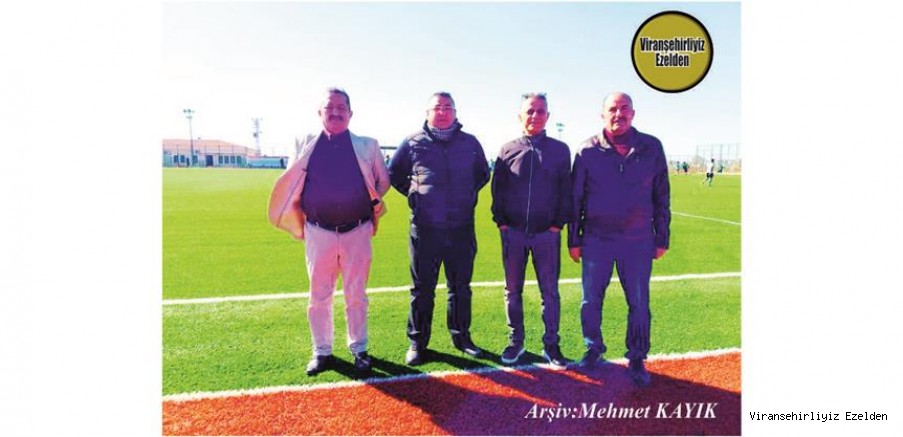 Viranşehir’de Yıllarca Beraber Futbol oynamış, Eski Futbolcularımızdan olan, Viranşehir Belediyespor Kulübü Başkanı Mahmut Ekinci, Abdurrahman (Kadircan) Seyrek, Mustafa Akmeşe ve İbrahim Kahraman