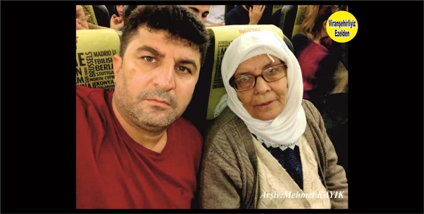 Viranşehir’de Yıllarca Esnaflık Yapmış, Lütfi Mamuk ve Merhume Annesi Samiye Mamuk