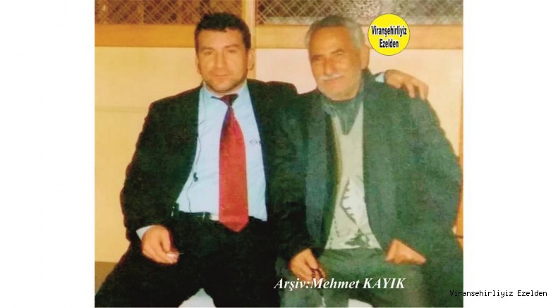 Viranşehir’de Yıllarca Esnaflık Yapmış, Merhum Mahmut Sağır ve Oğlu Orhan Sağır