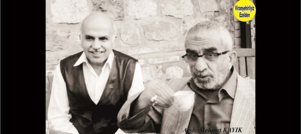 Viranşehir’de Yıllarca Esnaflık Yapmış, Sevilen İnsan Merhum Mehmet Şerif Dursun ve Akrabası İhsan Özbilen