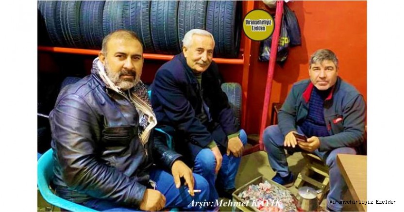 Viranşehir’de Yıllarca İnşaat Sektöründe Ustalık yapmış, Ahmet Usta olarak tanınan Ahmet Çelik, Şehmus Orhan ve Bekir Toprak