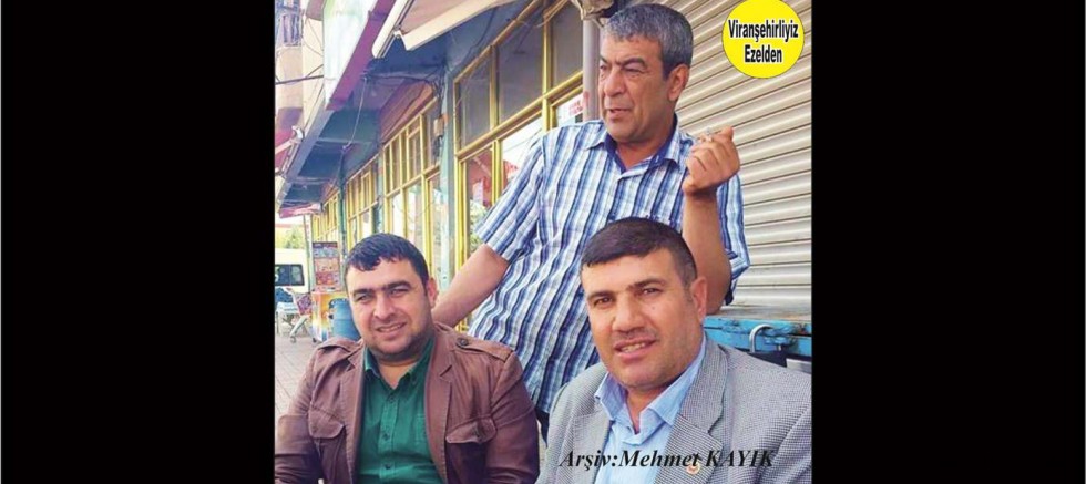 Viranşehir’de Yıllarca Kahvecilik Esnaflık yapmış, Çaycı Karo Lakabıyla Tanınan İbrahim Kırmızı, Hadi Diken(Abid) ve Apo(Abdurrezzak) Yüksel