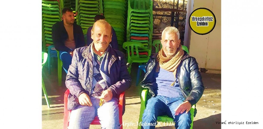 Viranşehir’de Yıllarca Öğretmenlik Yapmış, M. Fahri Kaya ve İbrahim Karakurt