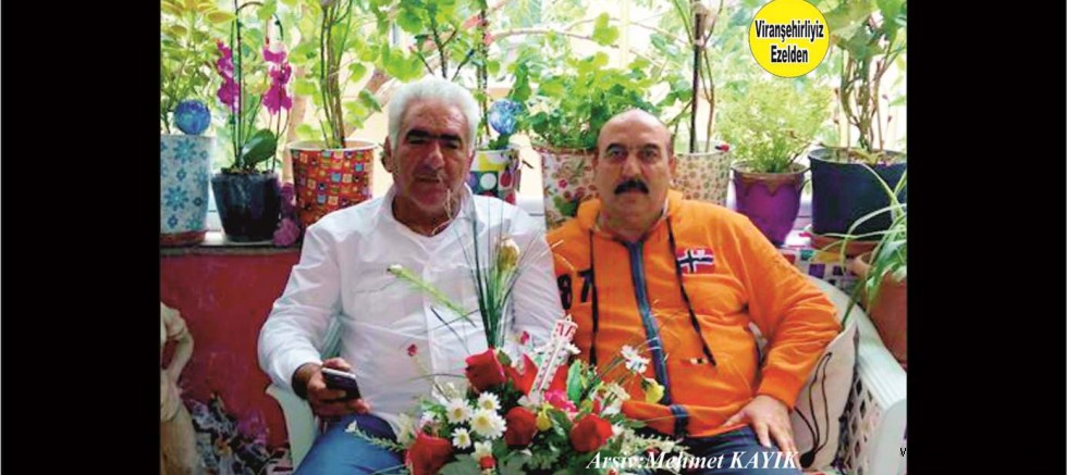 Viranşehir’de Yıllarca Okullarda Müdürlük yapmış, Sevilen Öğretmen Ahmet Sert ve Cuma Çelikten