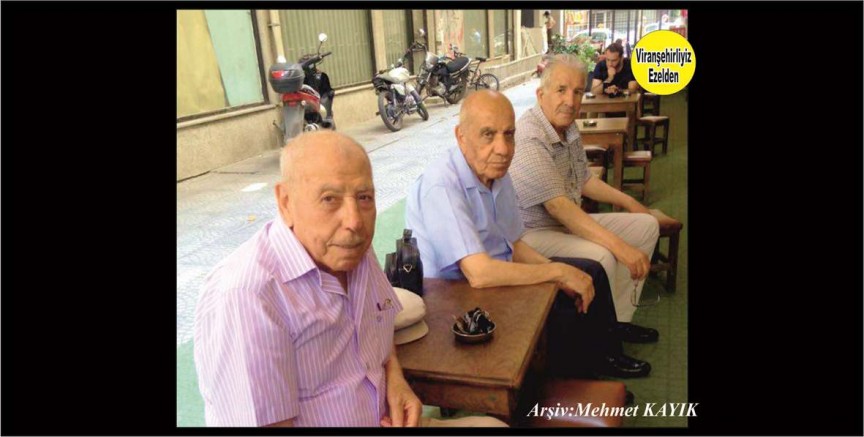 Viranşehir’de Yıllarca Özel İdare Müdürlüğü yapmış, Merhum Eyyüp Önen, Merhum Menduh İnci ve Berber Kirkor